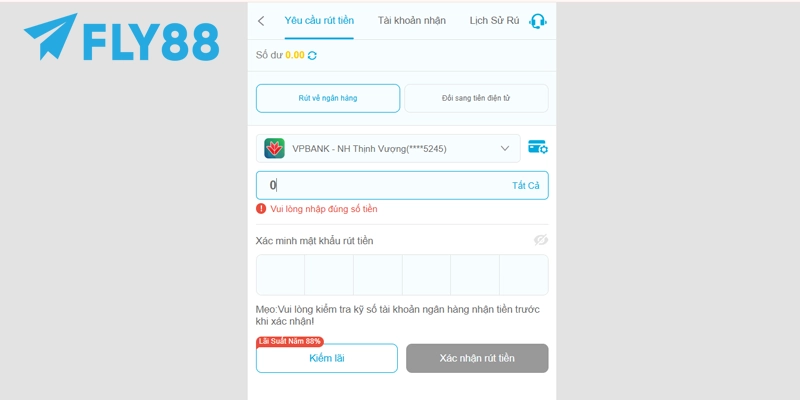Chọn số tiền cần rút và xác minh mật khẩu rút tiền FLY88
